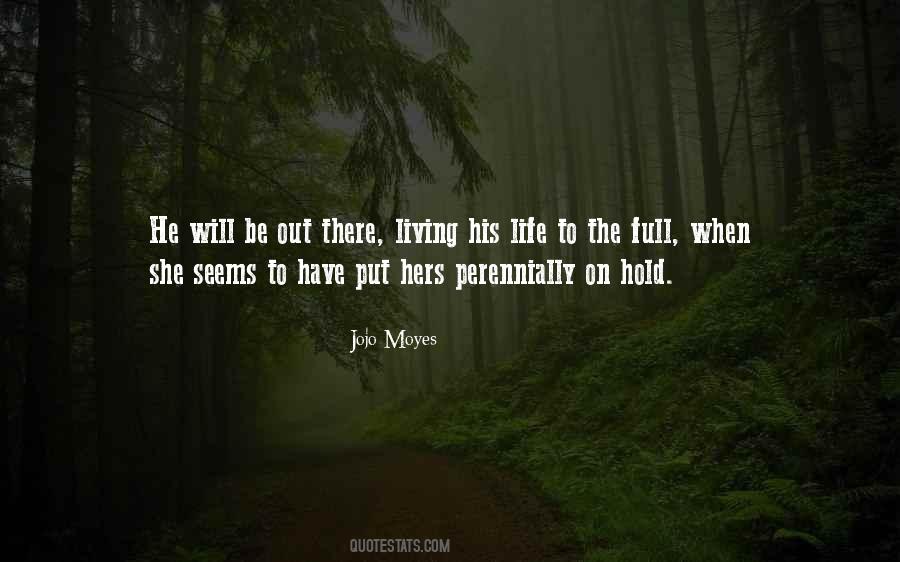 Jojo Moyes Quotes #43819