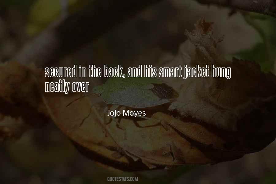 Jojo Moyes Quotes #777225