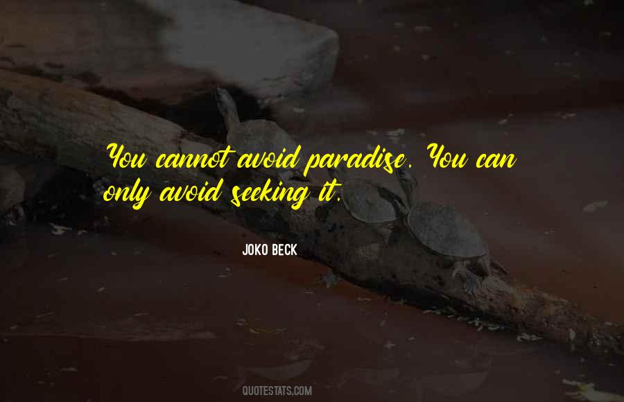 Joko Beck Quotes #1272929