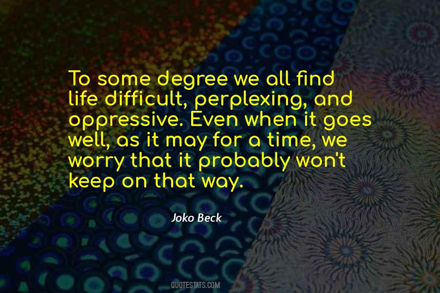 Joko Beck Quotes #1450815