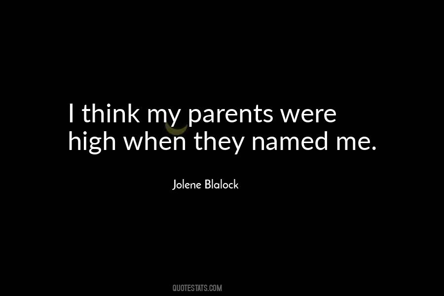 Jolene Blalock Quotes #1013469