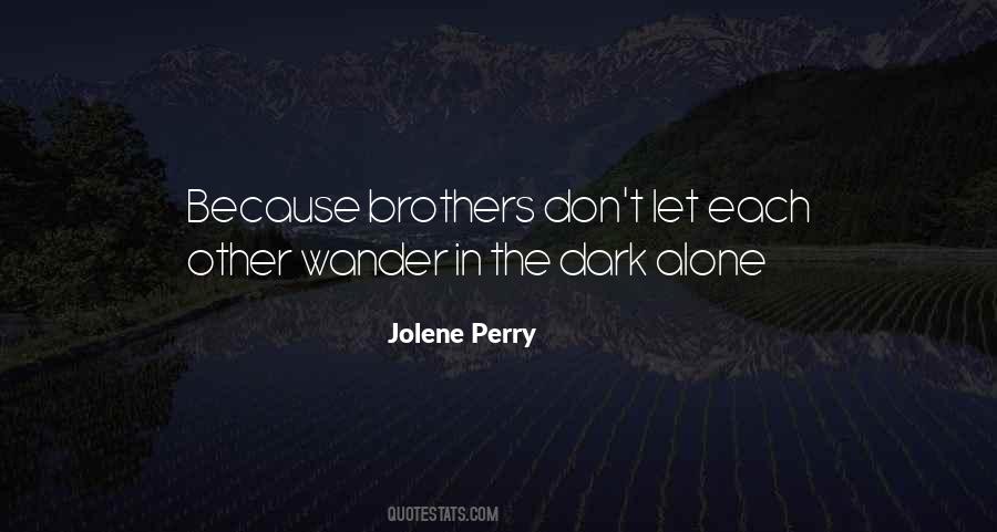 Jolene Perry Quotes #1477492
