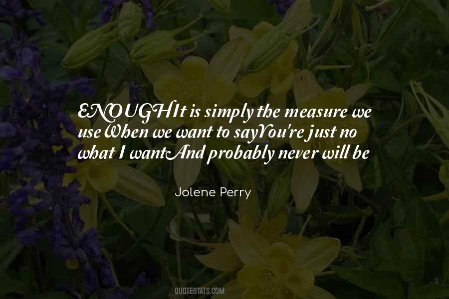 Jolene Perry Quotes #1760874