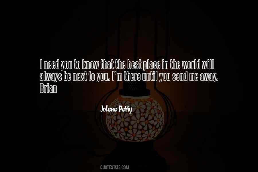 Jolene Perry Quotes #287452