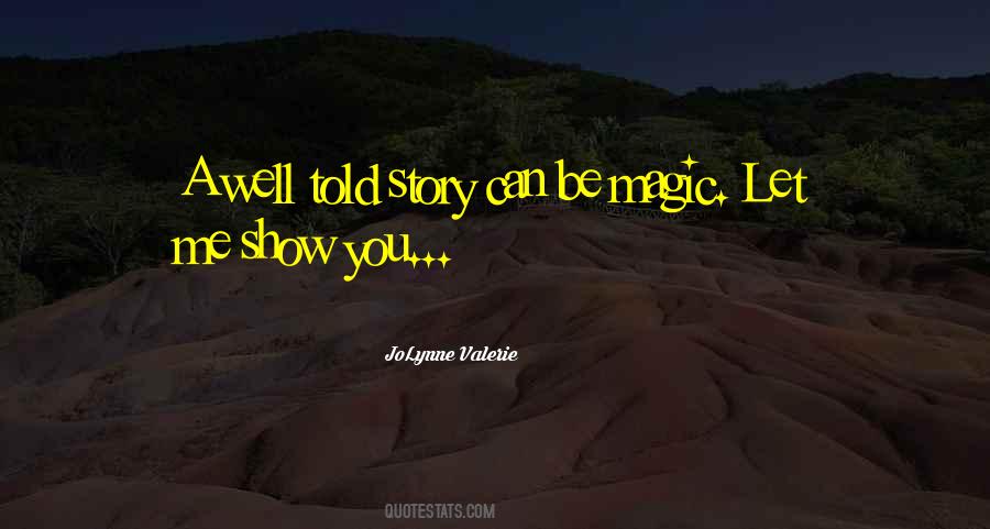 JoLynne Valerie Quotes #1699695 JoLynne Valerie Quotes #1699695