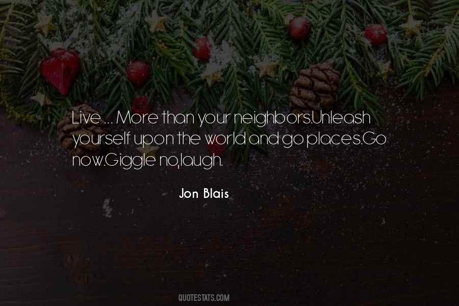 Jon Blais Quotes #44474