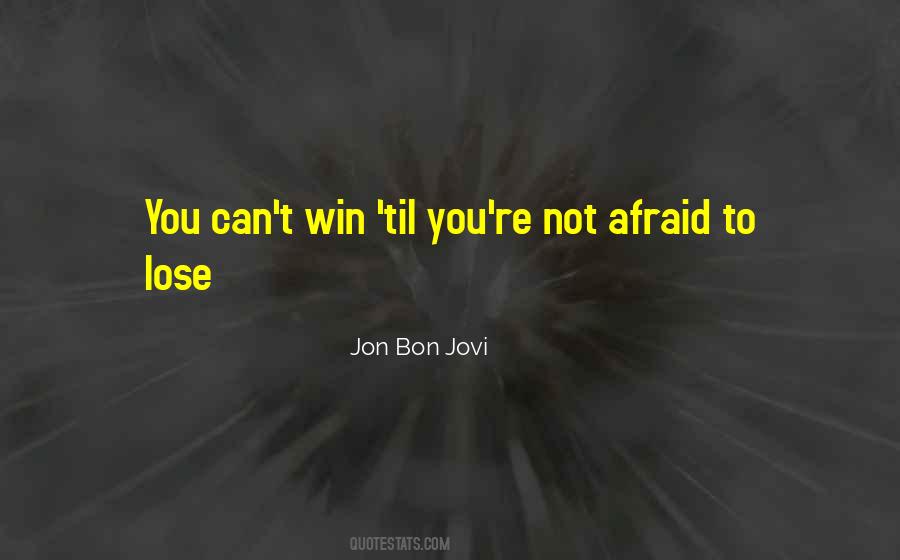 Jon Bon Jovi Quotes #1112869