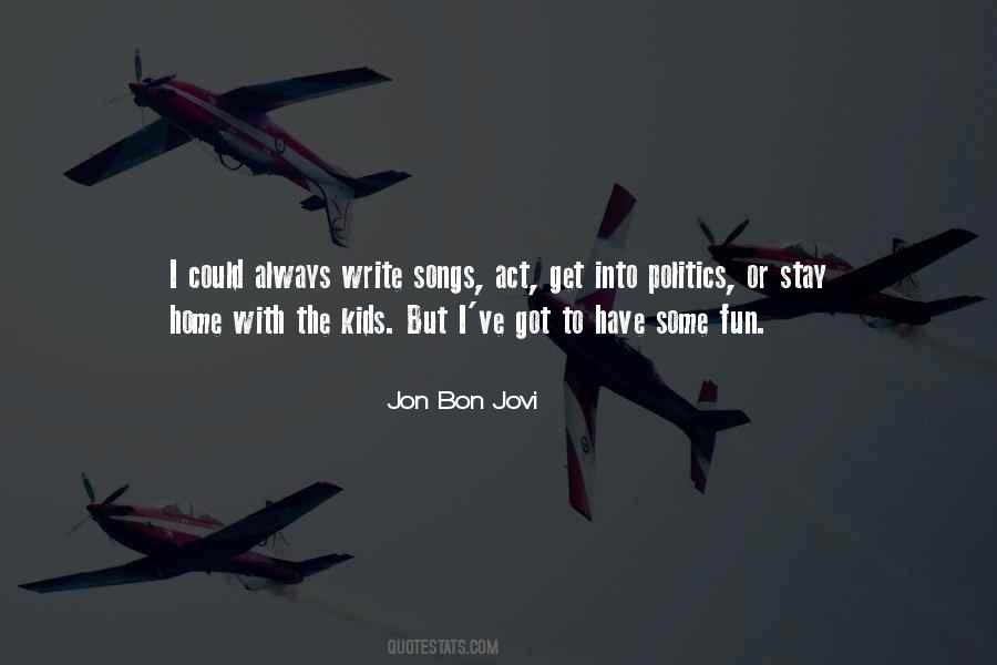 Jon Bon Jovi Quotes #1148076