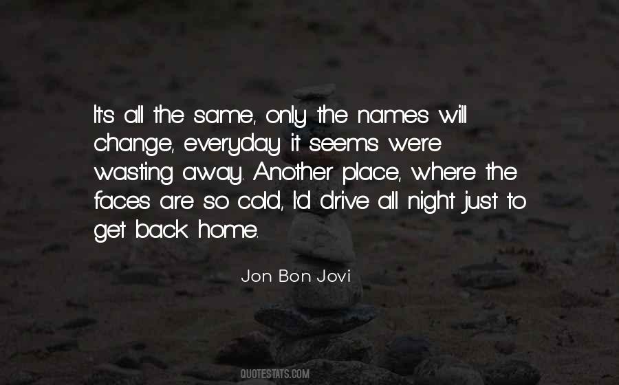 Jon Bon Jovi Quotes #1300842