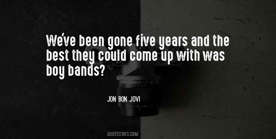 Jon Bon Jovi Quotes #1355408