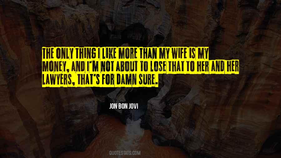 Jon Bon Jovi Quotes #1384713