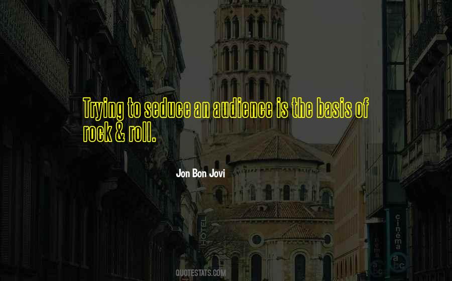 Jon Bon Jovi Quotes #1500331