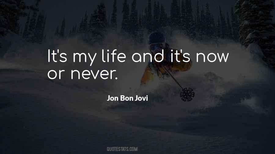 Jon Bon Jovi Quotes #1594600