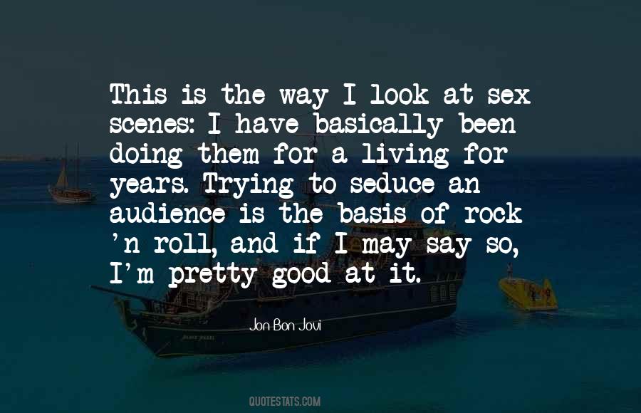 Jon Bon Jovi Quotes #527208