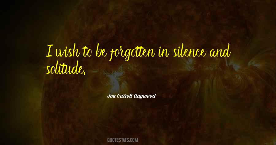 Jon Carroll Haywood Quotes #92413 Jon Carroll Haywood Quotes #92413