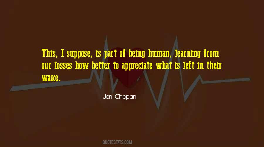 Jon Chopan Quotes #1475125