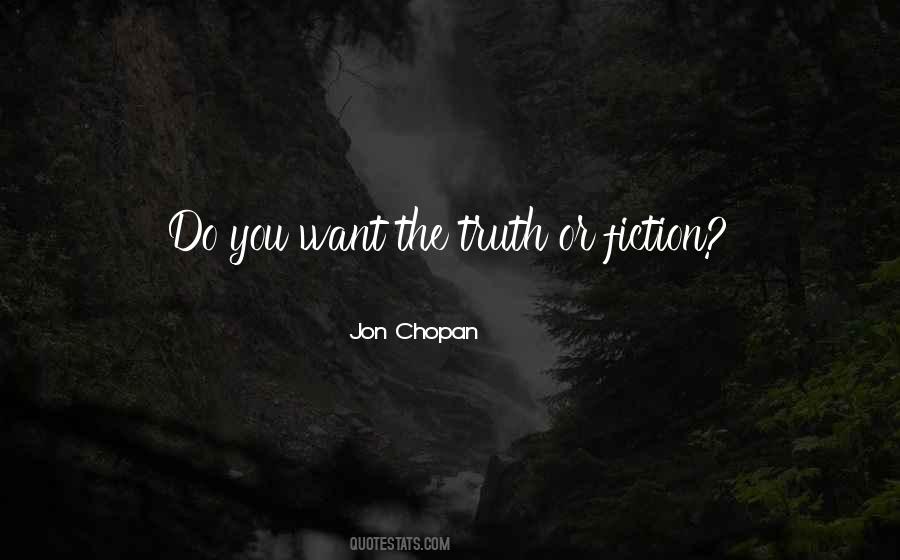 Jon Chopan Quotes #515634