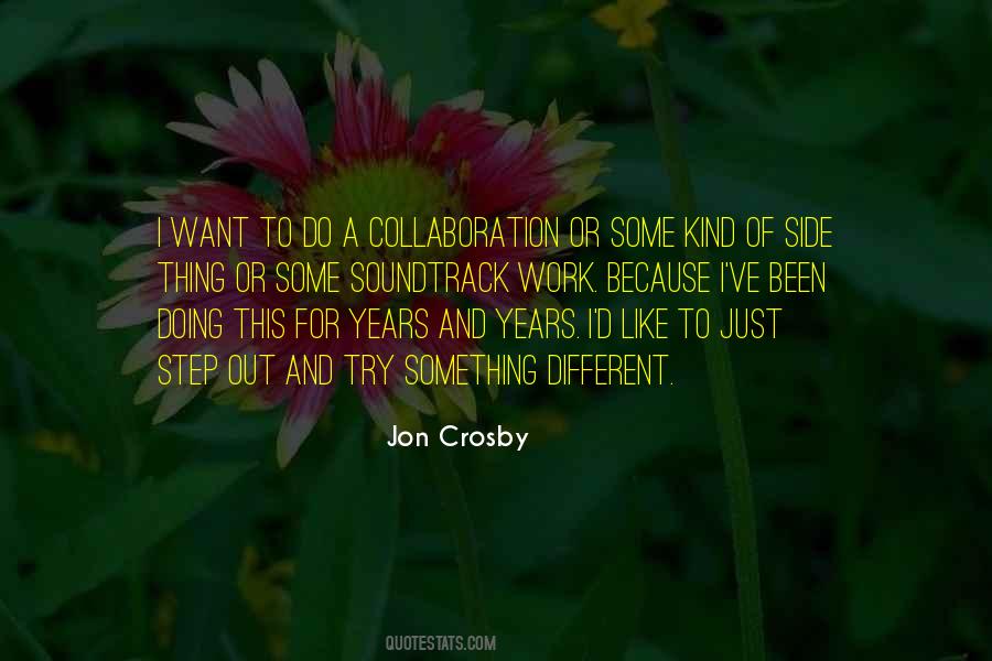 Jon Crosby Quotes #1656592