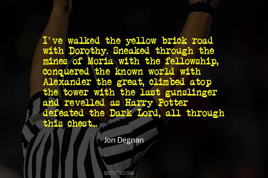 Jon Degnan Quotes #1577052