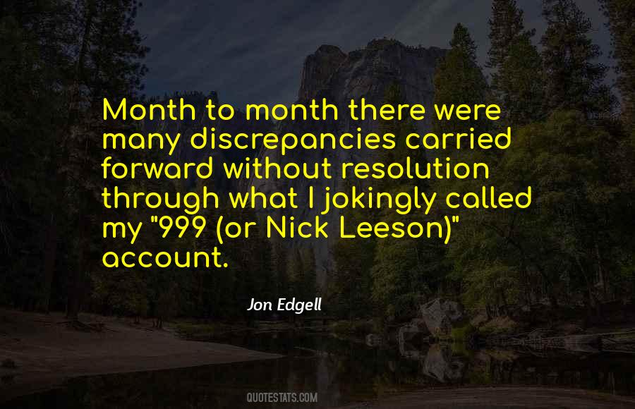Jon Edgell Quotes #1454005