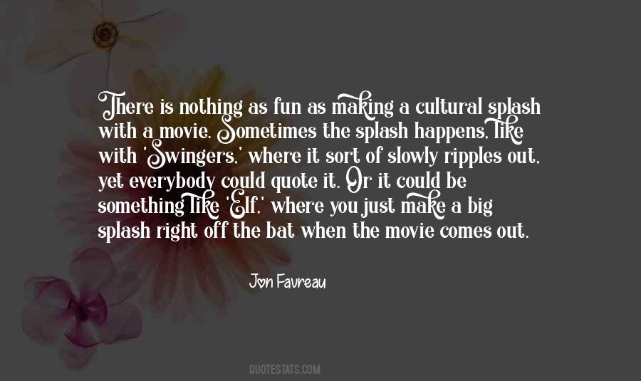 Jon Favreau Quotes #594323