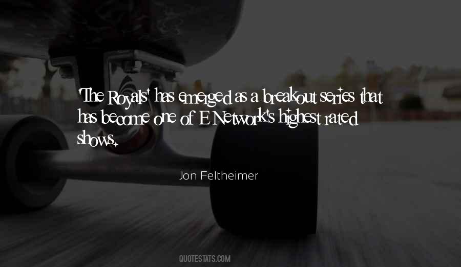 Jon Feltheimer Quotes #184544