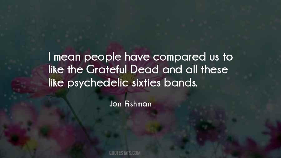 Jon Fishman Quotes #1185318