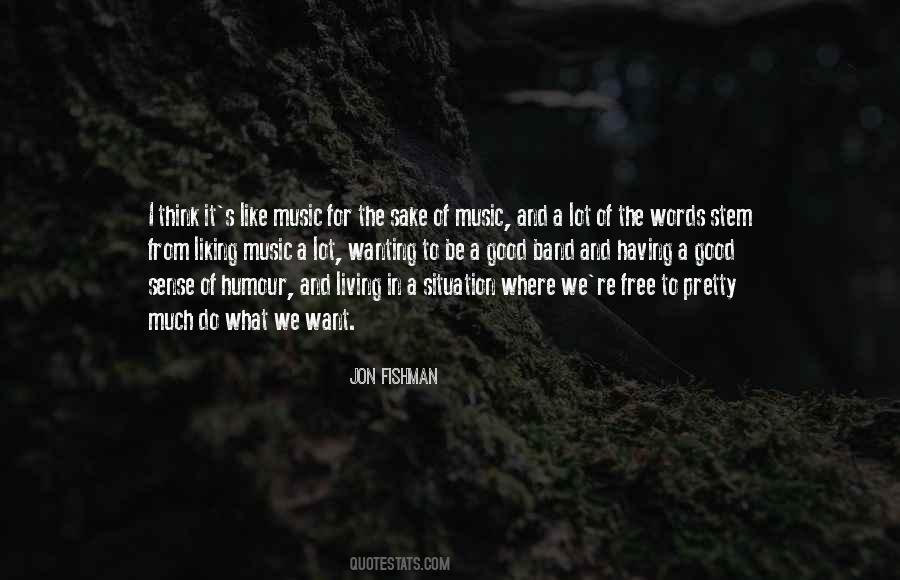 Jon Fishman Quotes #1820050