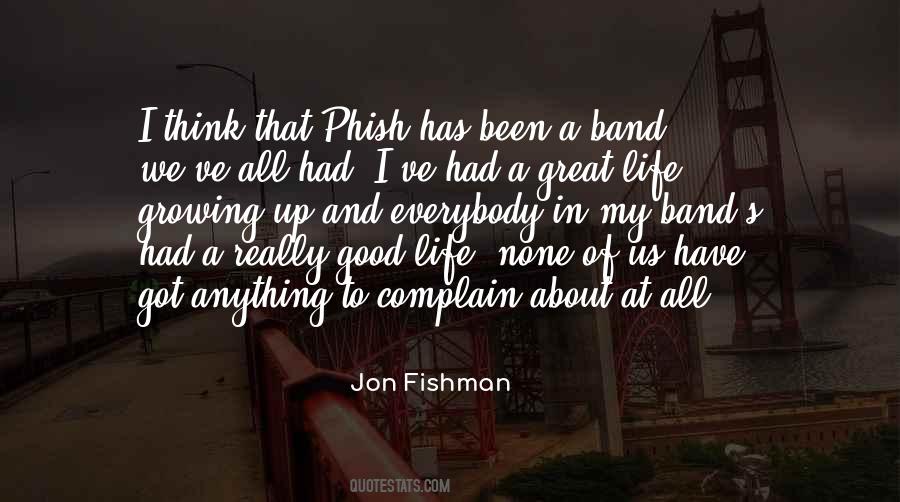 Jon Fishman Quotes #716776