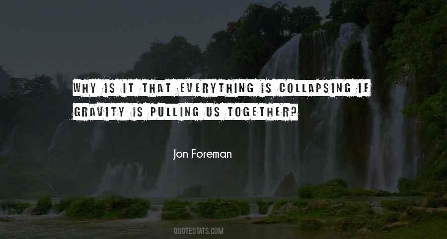 Jon Foreman Quotes #542726