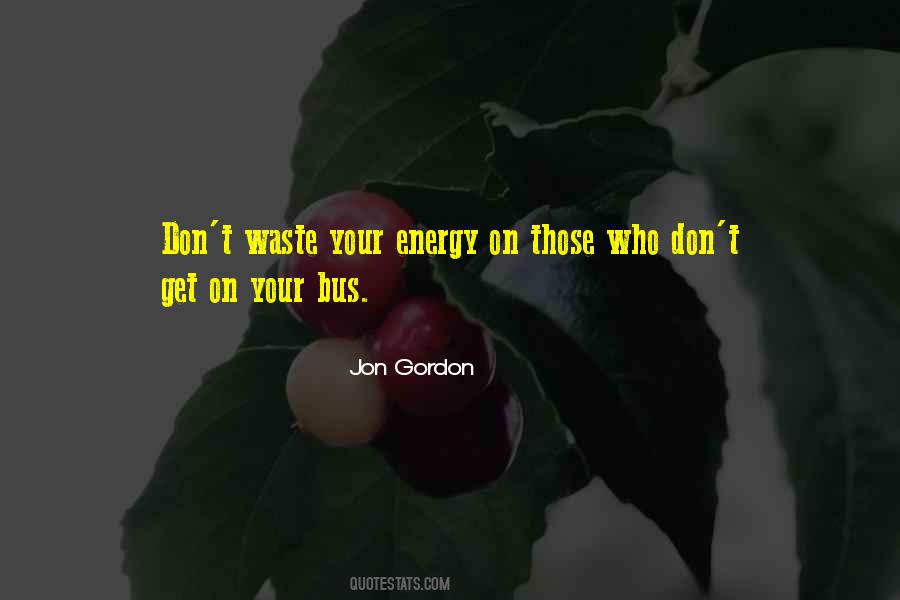 Jon Gordon Quotes #152952