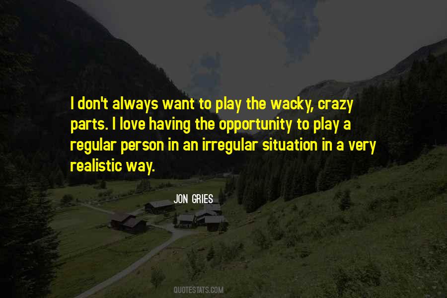 Jon Gries Quotes #114401