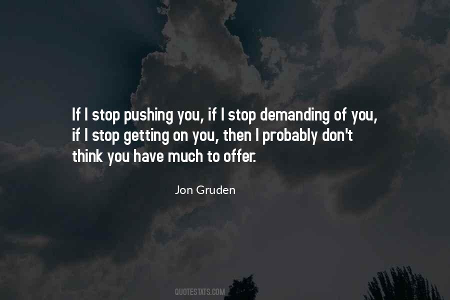 Jon Gruden Quotes #1429475