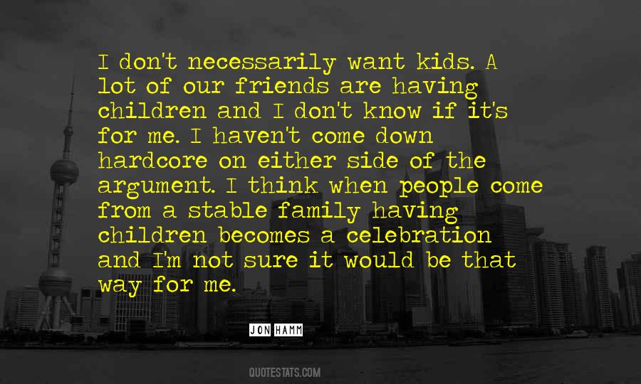 Jon Hamm Quotes #1257678