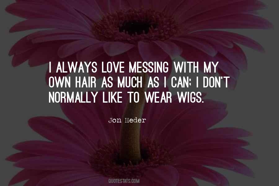 Jon Heder Quotes #746766