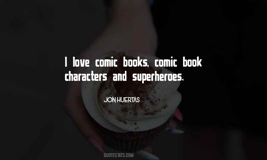 Jon Huertas Quotes #1187000