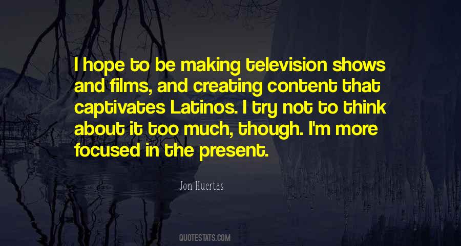 Jon Huertas Quotes #867595