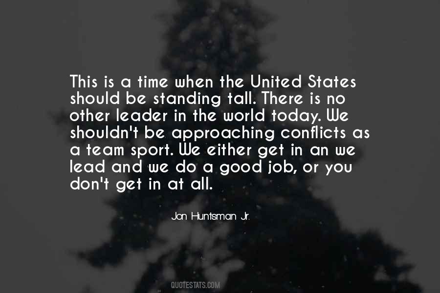 Jon Huntsman Jr. Quotes #1115270