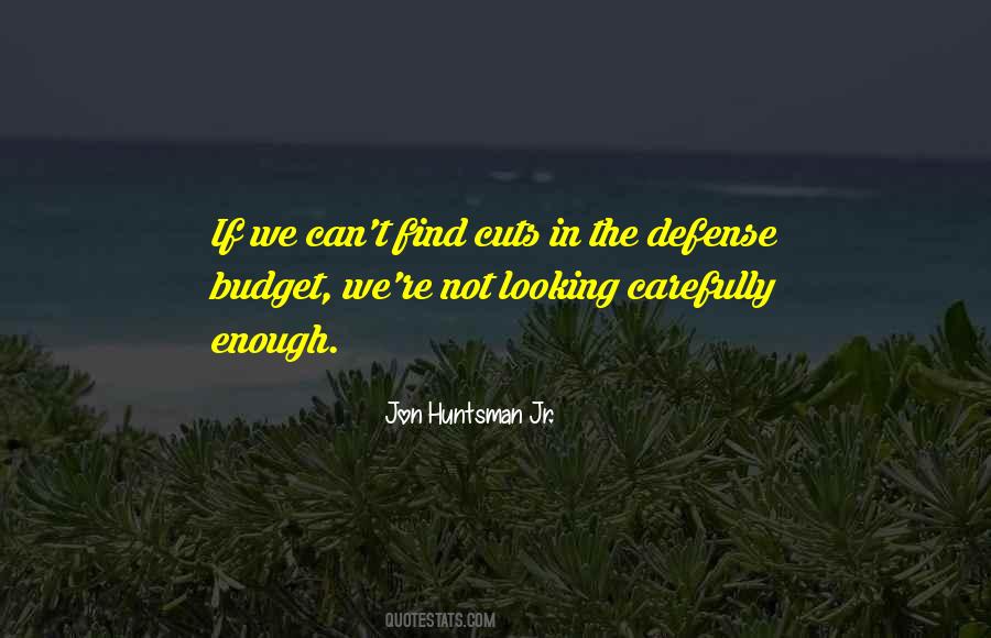 Jon Huntsman Jr. Quotes #698249