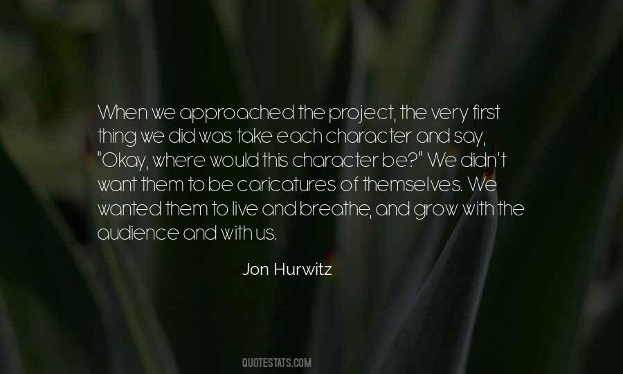 Jon Hurwitz Quotes #1489