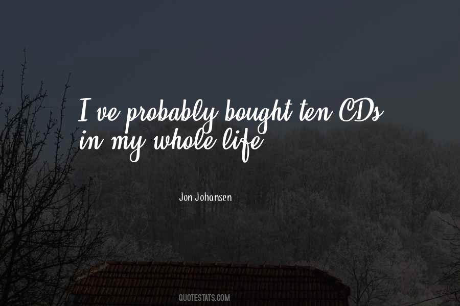 Jon Johansen Quotes #1792806