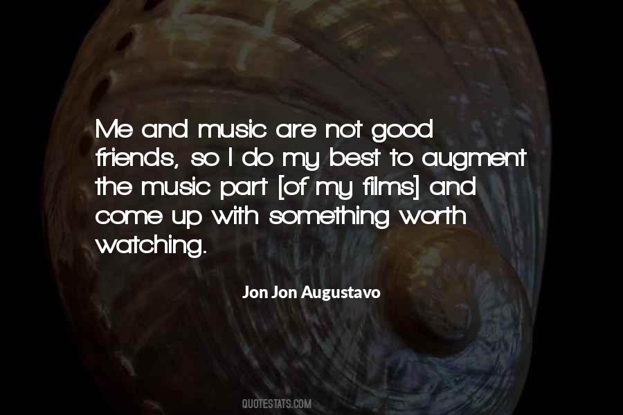 Jon Jon Augustavo Quotes #1729200