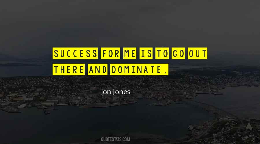 Jon Jones Quotes #104956