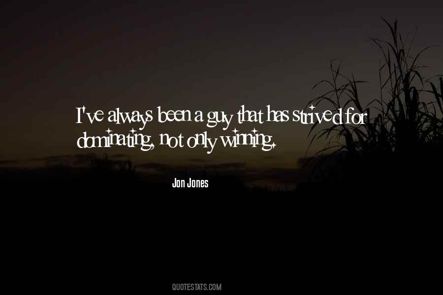 Jon Jones Quotes #1748247