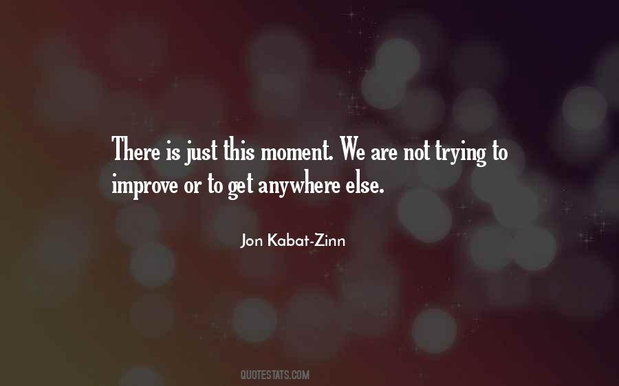Jon Kabat-Zinn Quotes #1080576