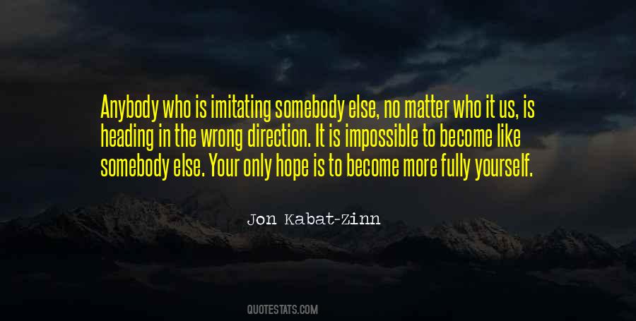 Jon Kabat-Zinn Quotes #155603