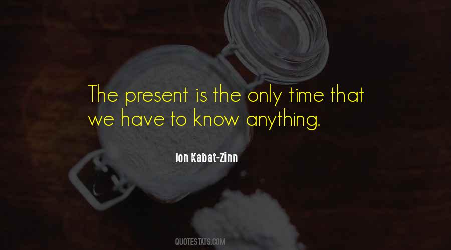 Jon Kabat-Zinn Quotes #466785