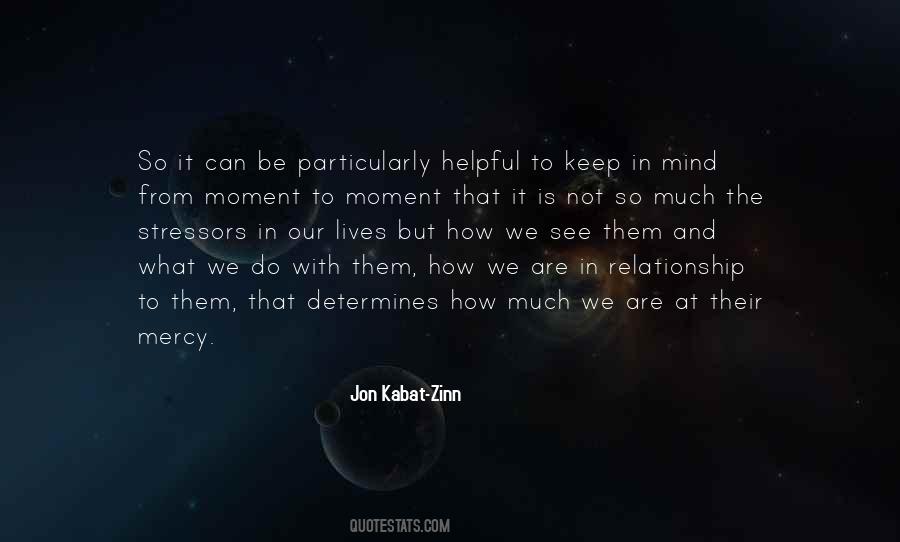 Jon Kabat-Zinn Quotes #993856