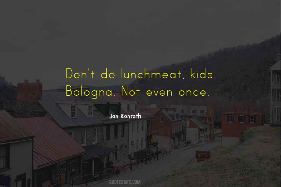Jon Konrath Quotes #521586