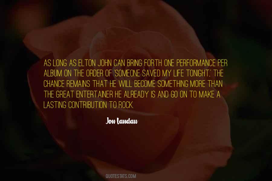 Jon Landau Quotes #1411744